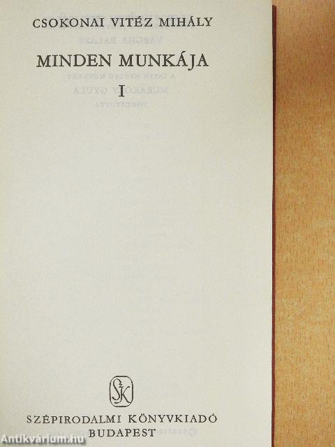 Csokonai Vitéz Mihály minden munkája I-II.