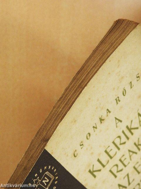 A klerikális reakció az ellenforradalom győzelméért