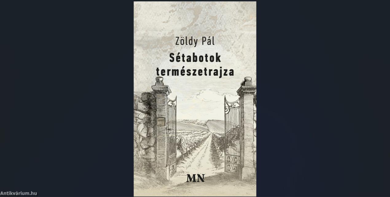 Sétabotok természetrajza