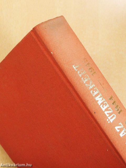 A munkásság az üzemekért, a termelésért 1944-1945