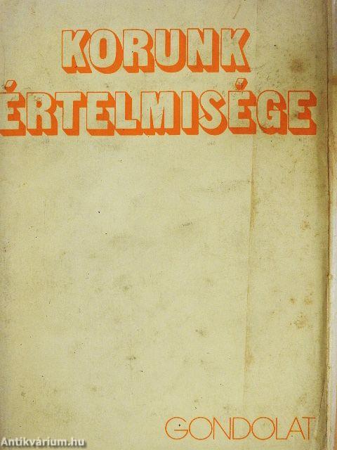 Korunk értelmisége