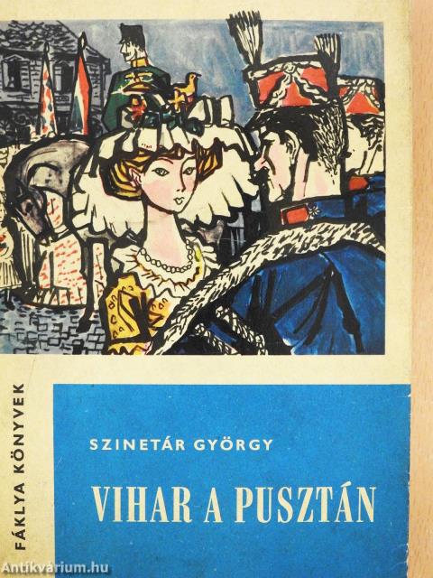 Vihar a pusztán (dedikált példány)