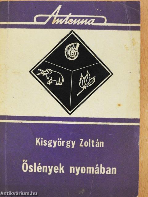 Őslények nyomában (dedikált példány)