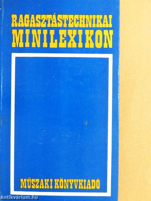 Ragasztástechnikai minilexikon