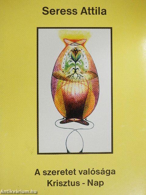 A szeretet valósága Krisztus-Nap