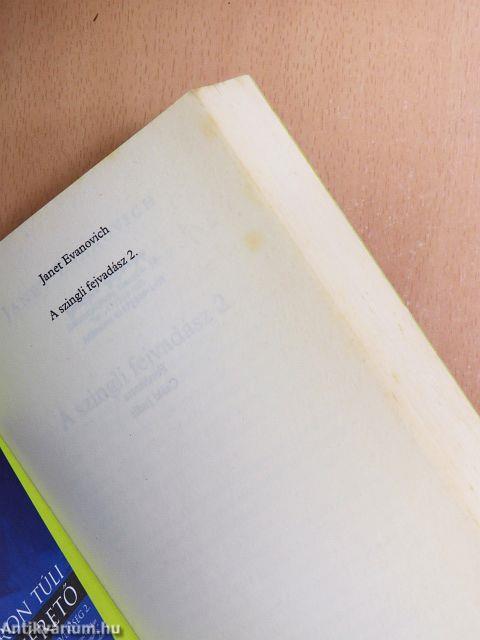 A szingli fejvadász 2.