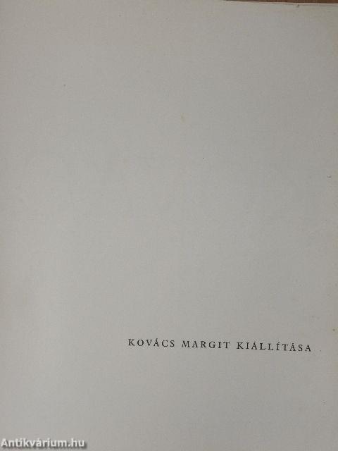 Kovács Margit kiállítása