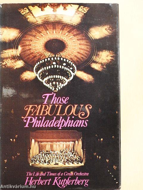 Those fabulous Philadelphians