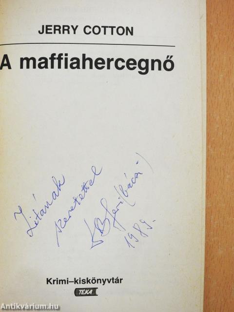 A maffiahercegnő (dedikált példány)