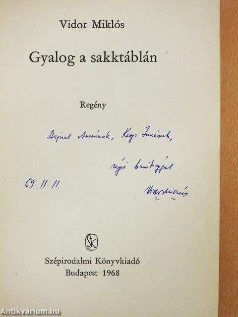Gyalog a sakktáblán (dedikált példány)