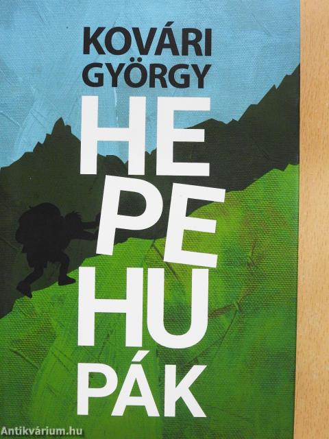 Hepehupák (dedikált példány)