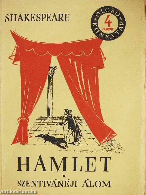 Hamlet/Szentivánéji álom