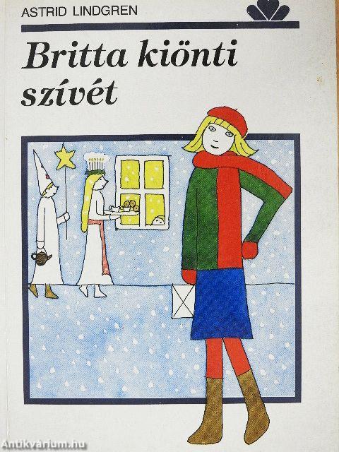 Britta kiönti szívét