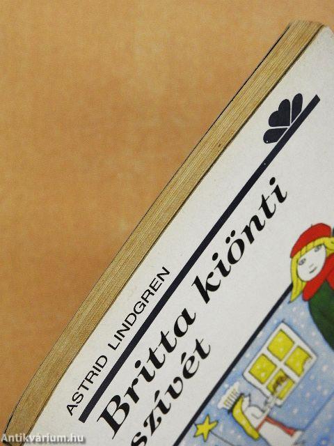 Britta kiönti szívét