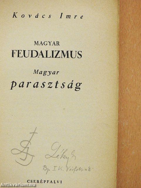 Magyar feudalizmus, magyar parasztság