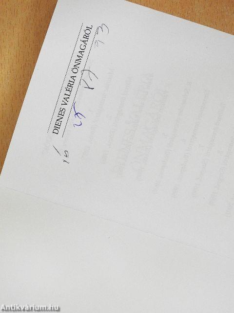 Dienes Valéria önmagáról