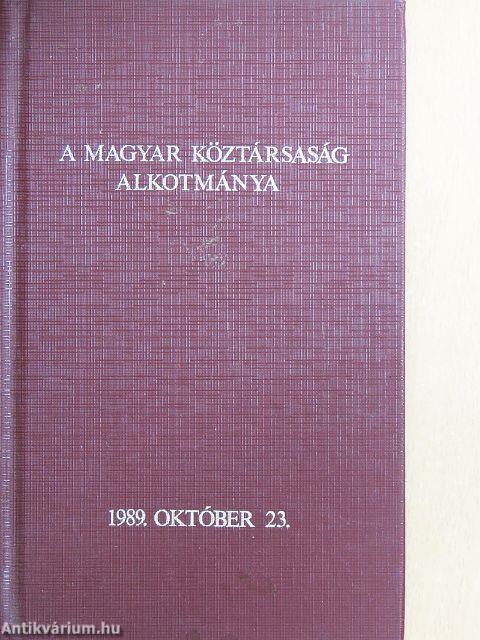 A Magyar Köztársaság Alkotmánya