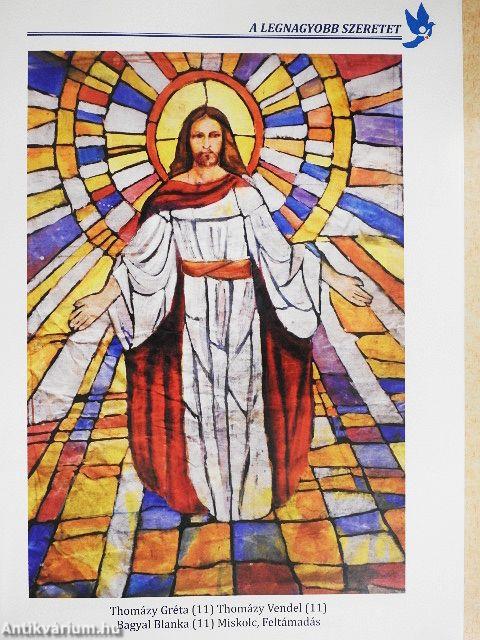 "A Legnagyobb Szeretet"