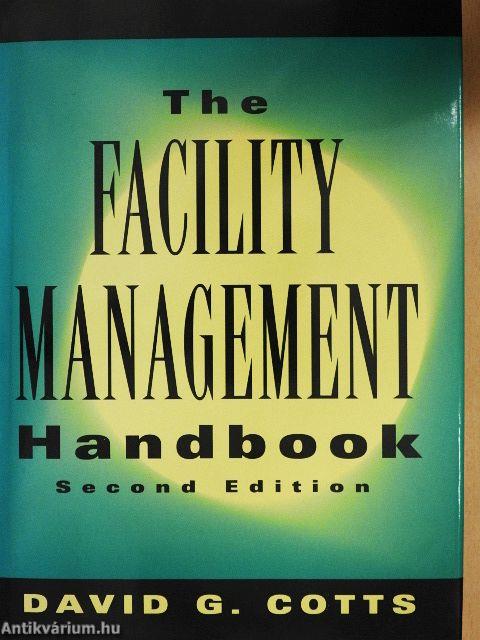 The Facility Management Handbook