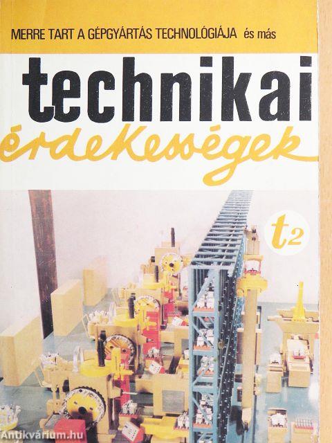 Technikai érdekességek a világ minden tájáról - 81/2