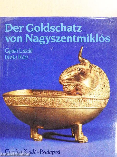 Der Goldschatz von Nagyszentmiklós