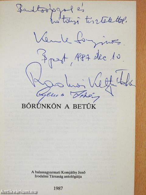 Bőrünkön a betűk (kétszeresen dedikált példány)