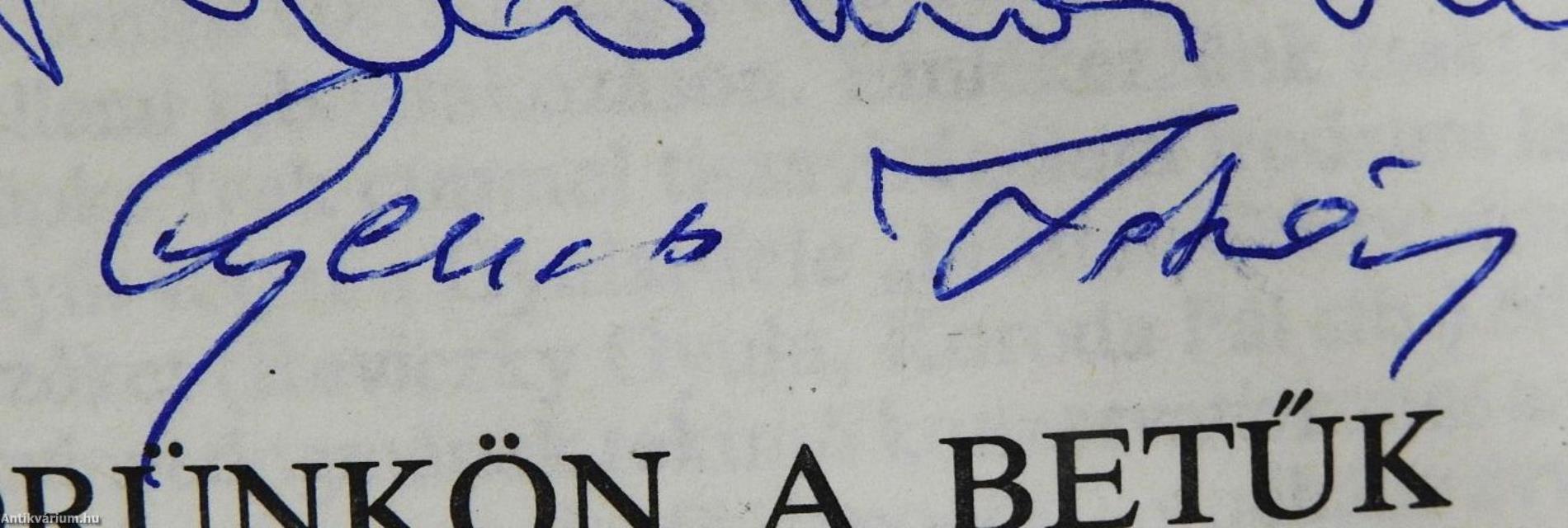 Bőrünkön a betűk (kétszeresen dedikált példány)