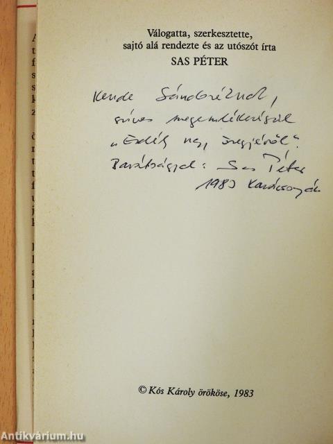 "Kőből, fából házat... igékből várat" (dedikált példány)