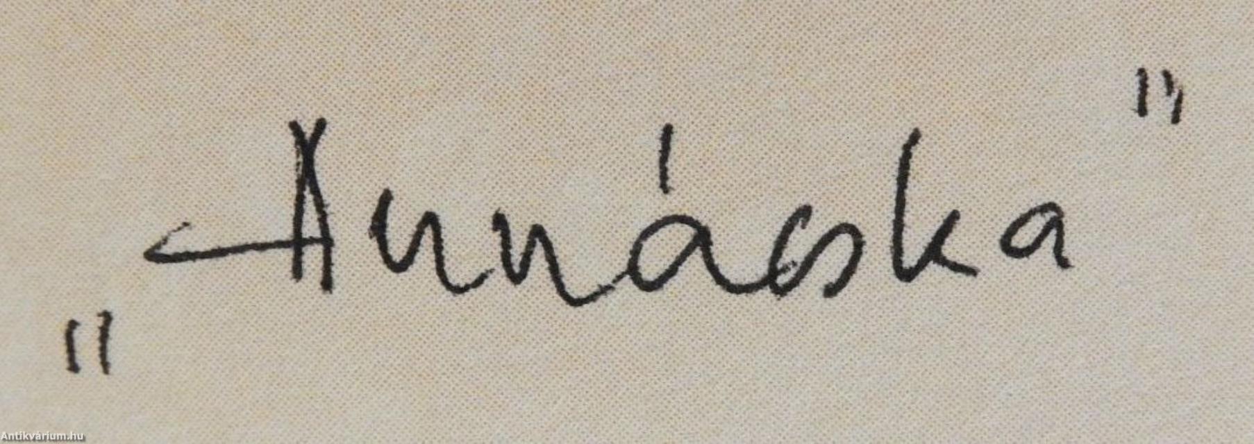 Ámor kínja, mámora (dedikált példány)