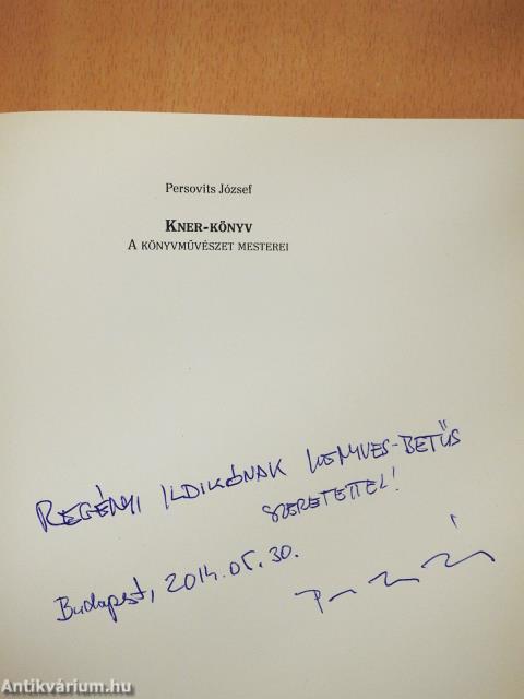 Kner-könyv (dedikált példány)