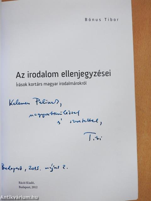 Az irodalom ellenjegyzései (dedikált példány)