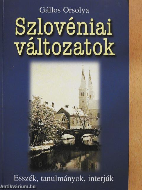 Szlovéniai változatok (dedikált példány)