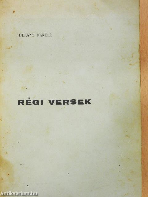Régi versek (számozott, dedikált példány)