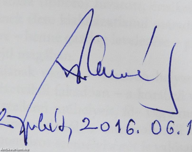 "Dráma hősének jöttem a világra" (dedikált példány)