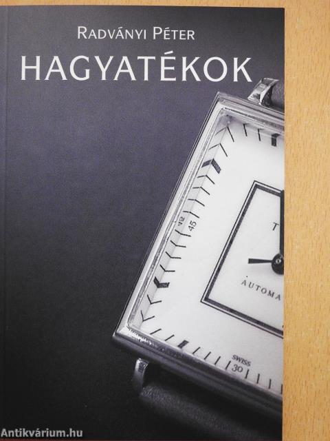 Hagyatékok (aláírt példány)