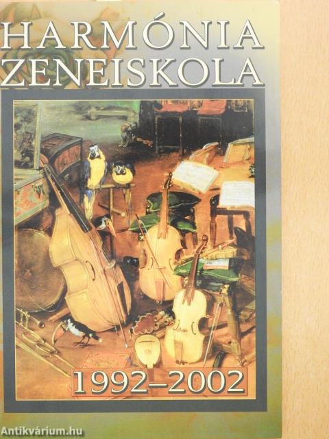 Harmónia Zeneiskola (dedikált példány)