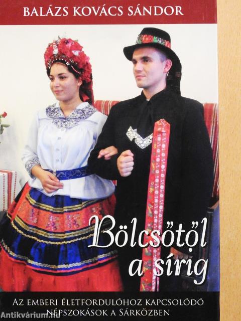 Bölcsőtől a sírig (dedikált példány)