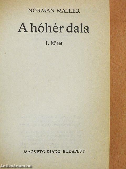 A hóhér dala I-II.