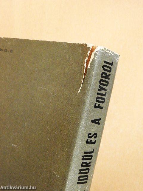 Az időről és a folyóról I-II.