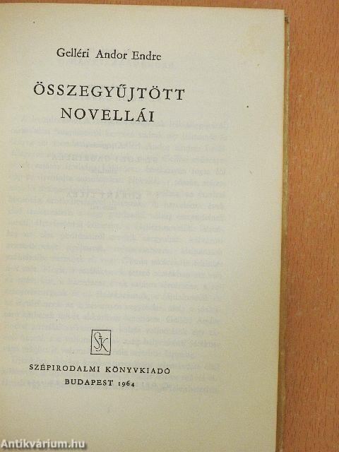 Gelléri Andor Endre összegyűjtött novellái I. (töredék) 