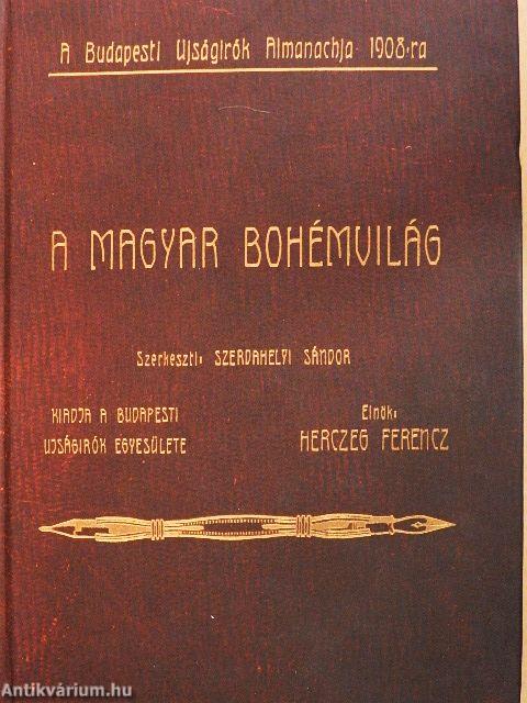 A Magyar Bohémvilág