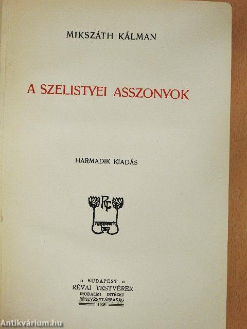 A szelistyei asszonyok