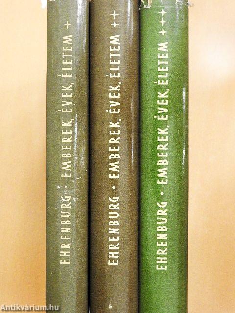 Emberek, évek, életem I-III.