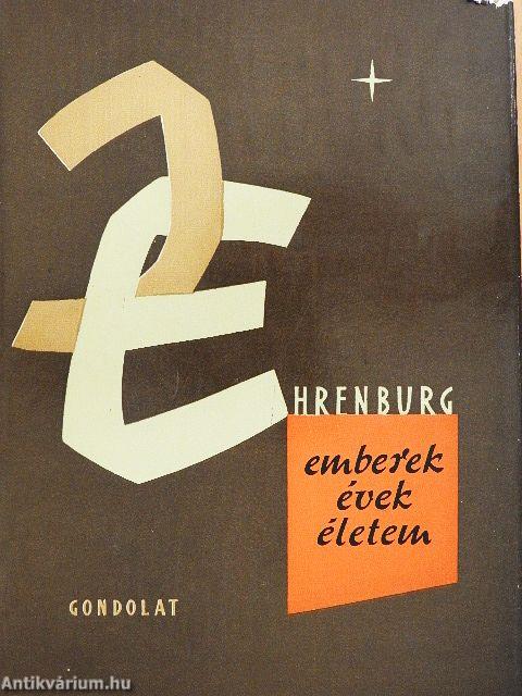 Emberek, évek, életem I-III.