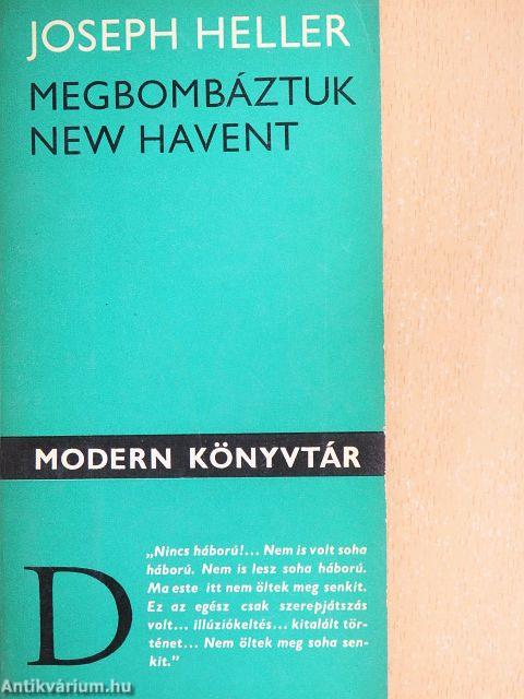 Megbombáztuk New Havent