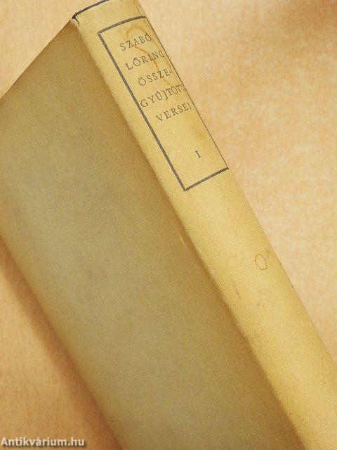 Szabó Lőrinc összegyűjtött versei I-II.