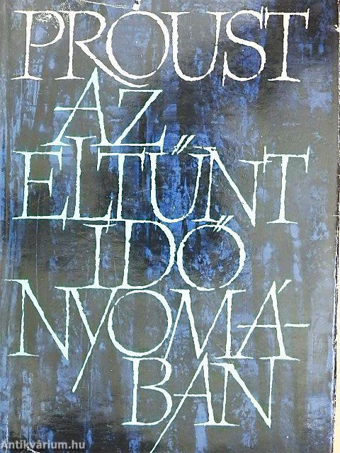 Az eltűnt idő nyomában II.