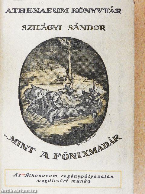 ...Mint a főnixmadár