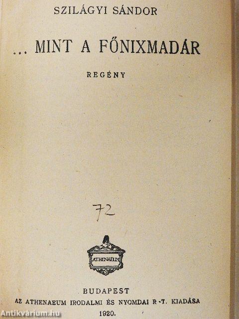 ...Mint a főnixmadár