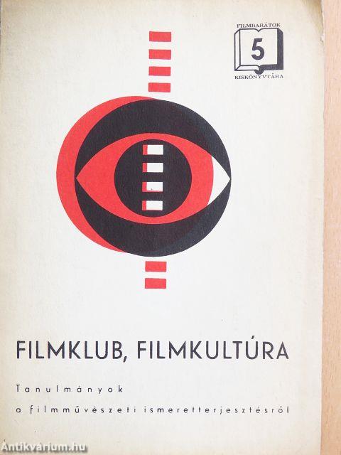 Filmklub, filmkultúra
